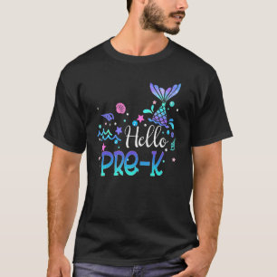 Hello Pre Kinder Prek Mermaid Girls Mermazing Back T-Shirt
