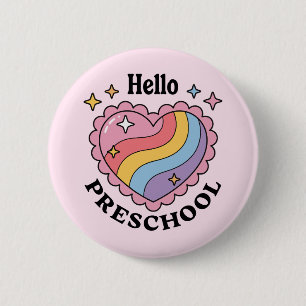 Hello Preschool Back to School Preschool 2 Inch Round Button