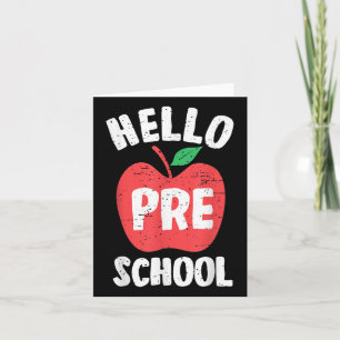 Hello Preschool First Day Of School Teacher Studen Card