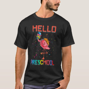 Hello Preschool Happy First Day Back To School T-Shirt