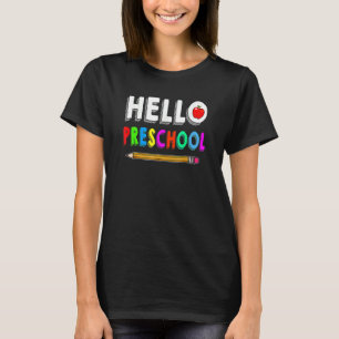 Hello Preschool Team Preschool Back To School Teac T-Shirt