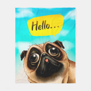 Hello Pug Gift Idea, Pug Owner, Dog Lover Gift Fleece Blanket