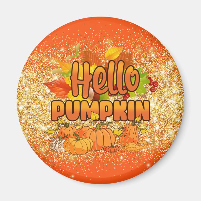 Hello Pumpkin Autumn Customize Text and Colour Magnet (Front)