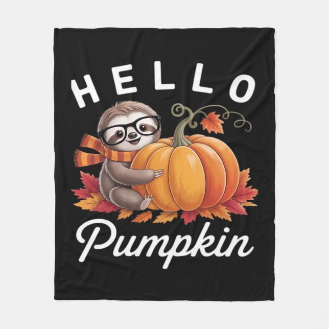 Hello Pumpkin - Cute Fall Sloth Autumn Leaves Foli Fleece Blanket (Front)