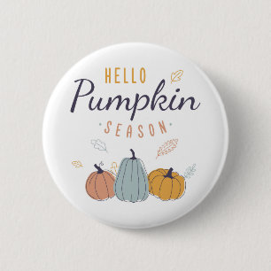 Hello Pumpkin Season 2 Inch Round Button