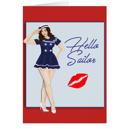 Hello Sailor Pinup Girl Card