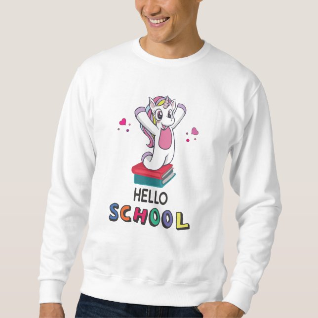 Hello School Sweatshirt (Front)