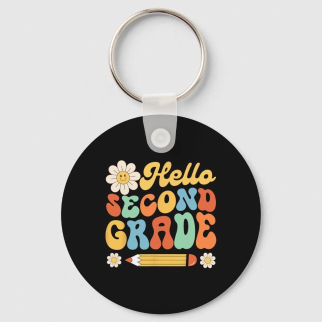 Hello Second 2nd Grade Byck To School Teachers Kid Keychain (Front)
