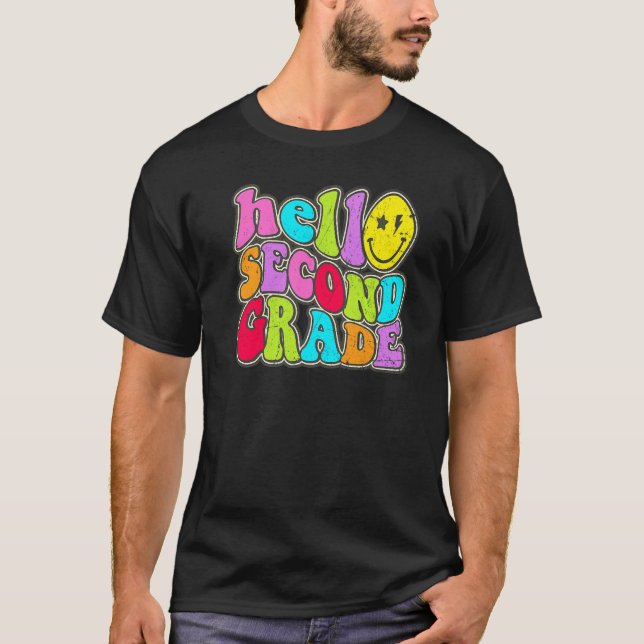 Hello Second 2nd Grade Teacher First Day Of School T-Shirt (Front)
