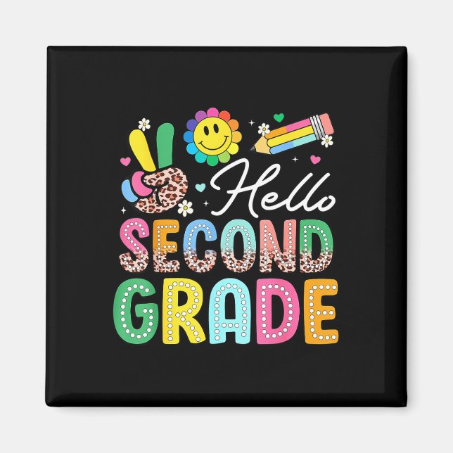 Hello second grade back to school 2nd grade magnet (Front)