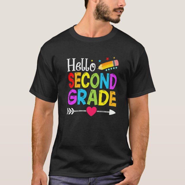 Hello Second Grade First Day Of School Back To Sch T-Shirt (Front)