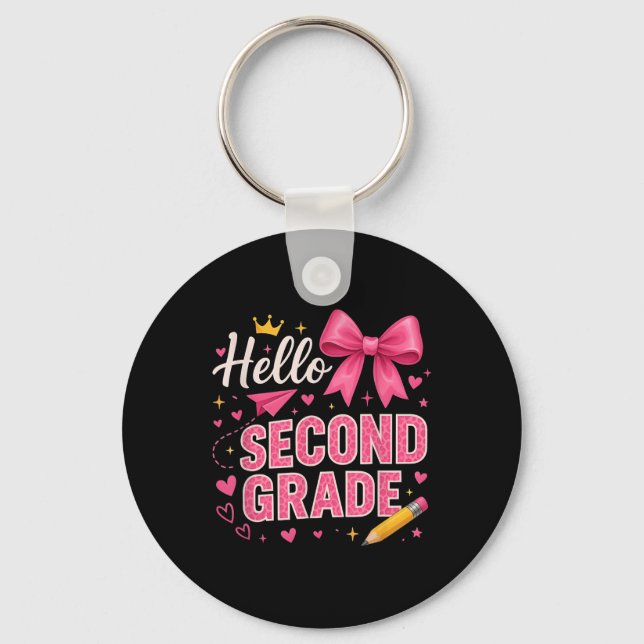Hello Second Grade First Day Of School Coquette Te Keychain (Front)
