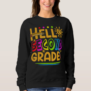 Hello Second Grade Fun 2nd Grade Back To School Sweatshirt