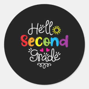 Hello Second Grade Fun 2nd Grade Byck To School Gi Classic Round Sticker