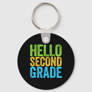 Hello Second Grade Fun 2nd Grade Byck To School Keychain