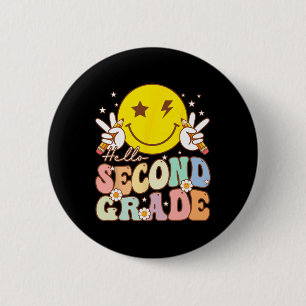 Hello Second Grade Fun Smile Face 2nd Grade Back T 2 Inch Round Button