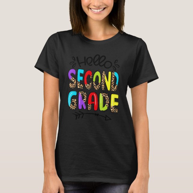 Hello Second Grade Leopard Back To School Teacher  T-Shirt (Front)