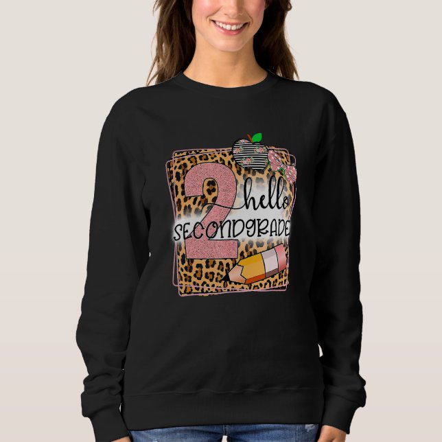Hello Second Grade Leopard Print 2nd Grade Back To Sweatshirt (Front)