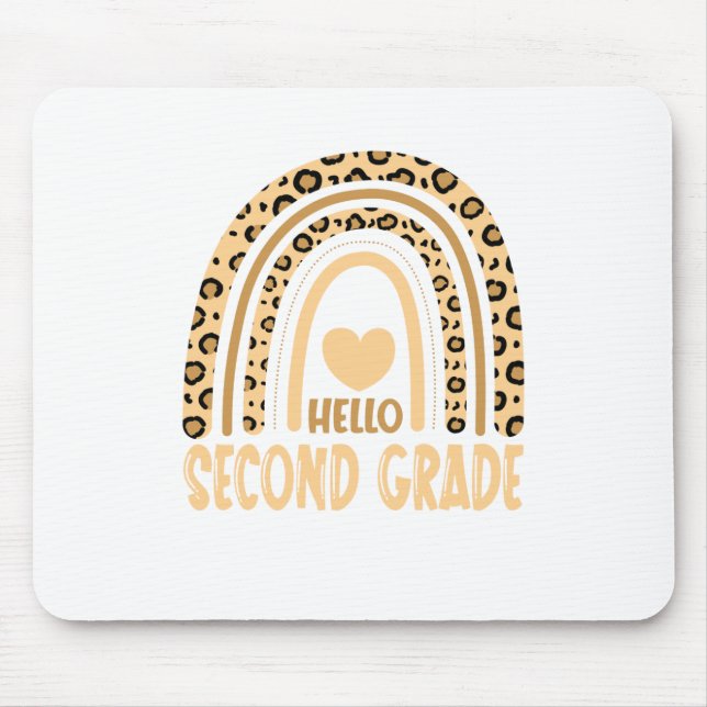 Hello Second Grade-Leopard Rainbow-Back to School Mouse Pad (Front)