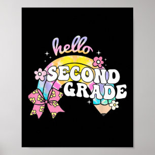 Hello Second Grade Pencil Bow Tie Dye Back To Scho Poster