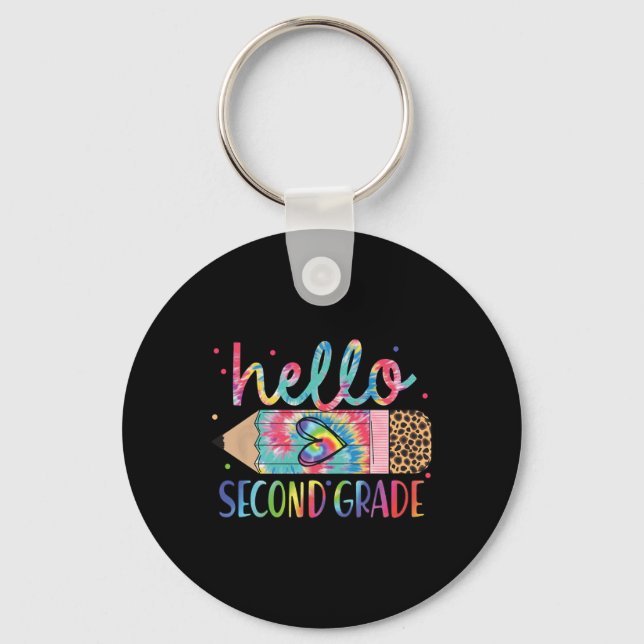 Hello Second Grade Pencil Tie Dye Back To School 2 Keychain (Front)