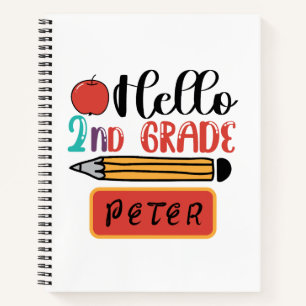 Hello Second Grade Personalized Back to School Fun Notebook