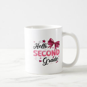 Hello Second Grade Teacher Coquette Bow Back To Sc Coffee Mug