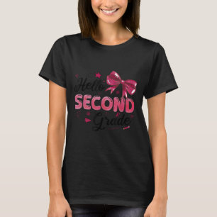 Hello Second Grade Teacher Coquette Bow Back To Sc T-Shirt