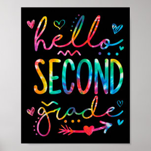 Hello Second Grade Teacher Student Back To School Poster