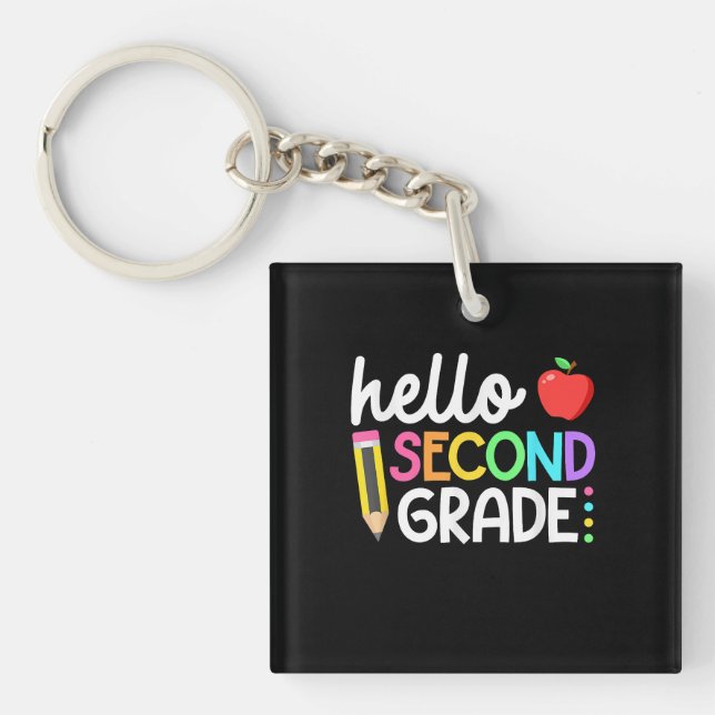 Hello Second Grade Team 2nd Grade Back to School Keychain (Front)