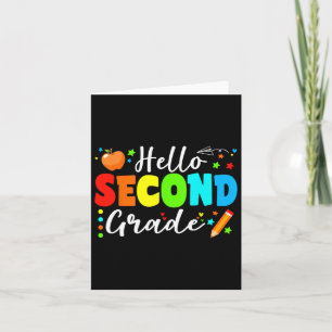 Hello Second Grade Team 2nd Grade Back To School T Card