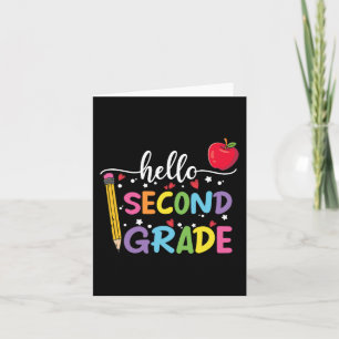 Hello second Grade Team 2nd Grade Back to School T Card