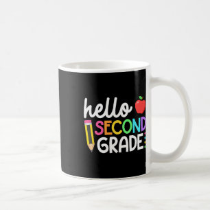 Hello Second Grade Team 2nd Grade Back to School T Coffee Mug
