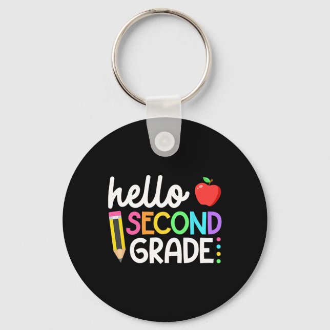 Hello Second Grade Team 2nd Grade Back to School T Keychain (Front)