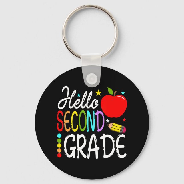Hello Second Grade Team 2nd Grade Back to School T Keychain (Front)