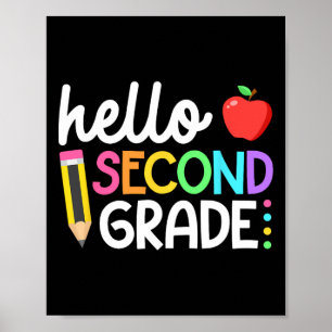 Hello Second Grade Team 2nd Grade Back to School T Poster