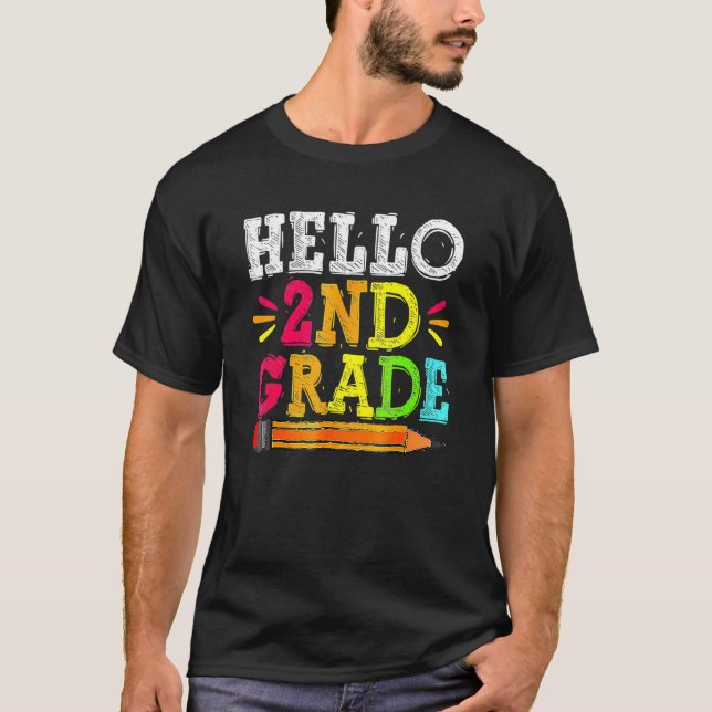 Hello Second Grade Team 2nd Grade Back To School T T-Shirt (Front)
