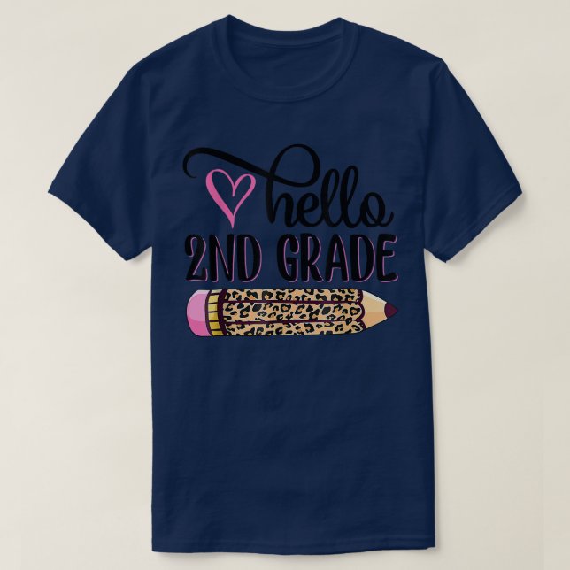 Hello Second Grade Team 2nd Grade Back to School T T-Shirt (Design Front)