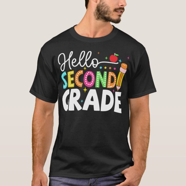 Hello Second Grade Team 2nd Grade Back to School T T-Shirt (Front)