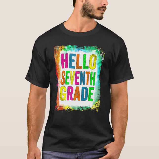 Hello Seventh Grade   7th Grade Back To School T-Shirt (Front)