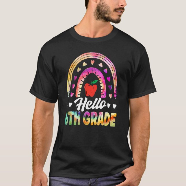 Hello Sixth Grade Back To School 6th Grade Squad T T-Shirt (Front)