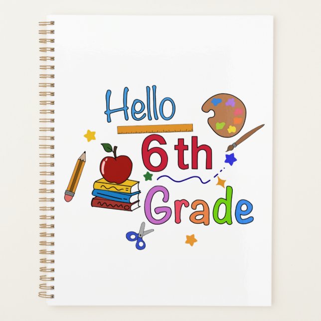 Hello Sixth Grade - Cute Back to School Design for Planner (Front)
