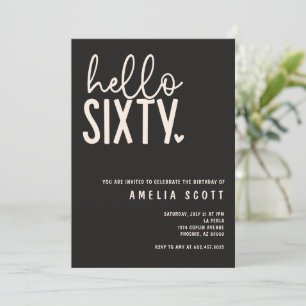 Hello Sixty 60th Birthday Modern Black Minimal Invitation