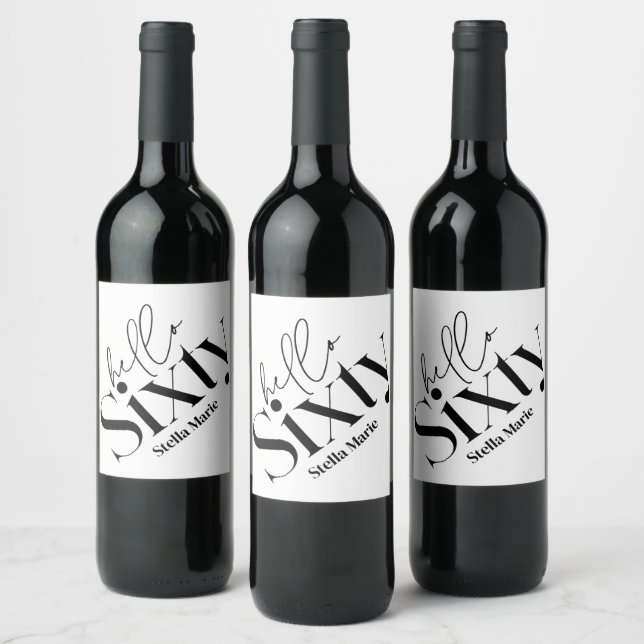 Hello sixty modern minimal elegant 60th birthday wine label (Bottles)