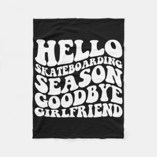 Hello Skateboarding Season Good4  Fleece Blanket
