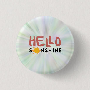 Hello Sonshine, Sun Rays, Summer vibes 1 Inch Round Button