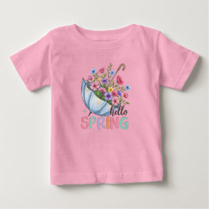 Hello Spring Baby T-Shirt