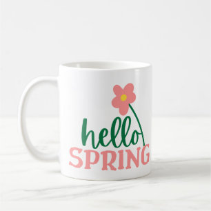 Hello Spring  Coffee Mug