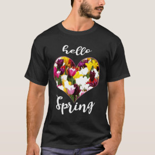 Hello Spring Garden Heart Tulips Festival Easter C T-Shirt