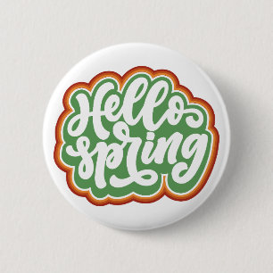 hello spring, vintage colourful typography spring 2 inch round button